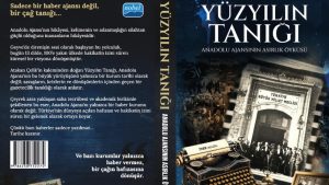 Anadolu Ajansı’nın yüz yıllık serüveni yeni kitapla okuyucuya sunuldu