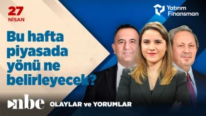 Ekonomistler Haftalık Piyasa Yönelimlerini Değerlendiriyor