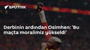 Galatasaray’ın Fenerbahçe zaferinde Osimhen takım ruhunu övdü