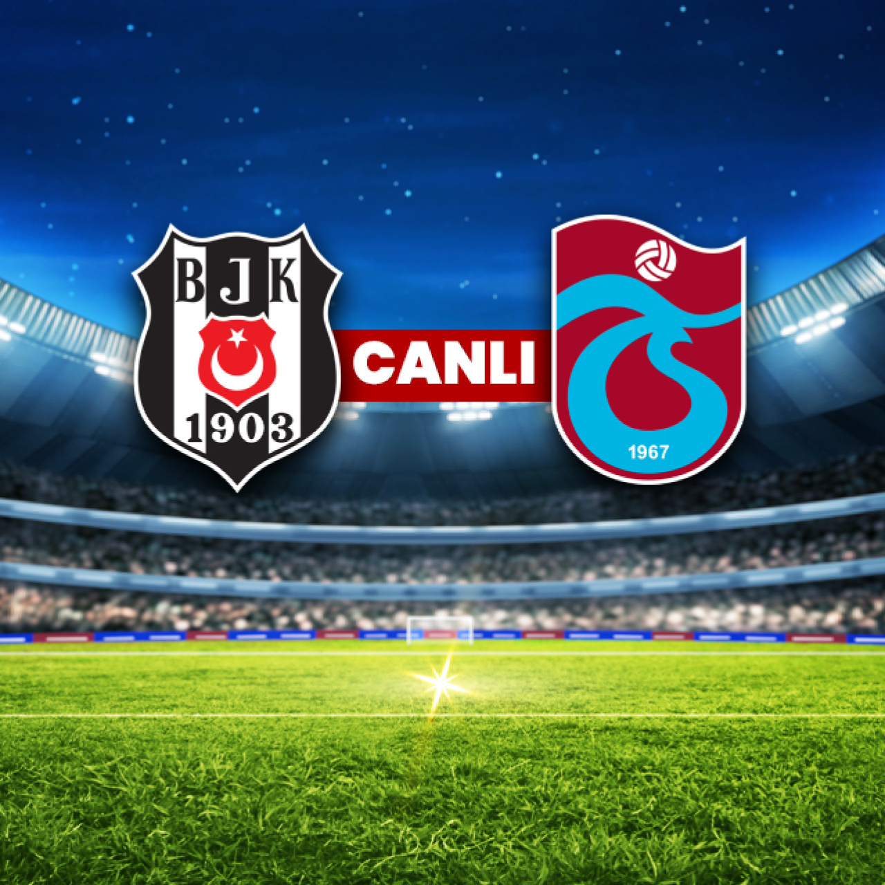 Beşiktaş-Trabzonspor maçında ilk 11’ler açıklandı, kritik mücadele için nefesler tutuldu