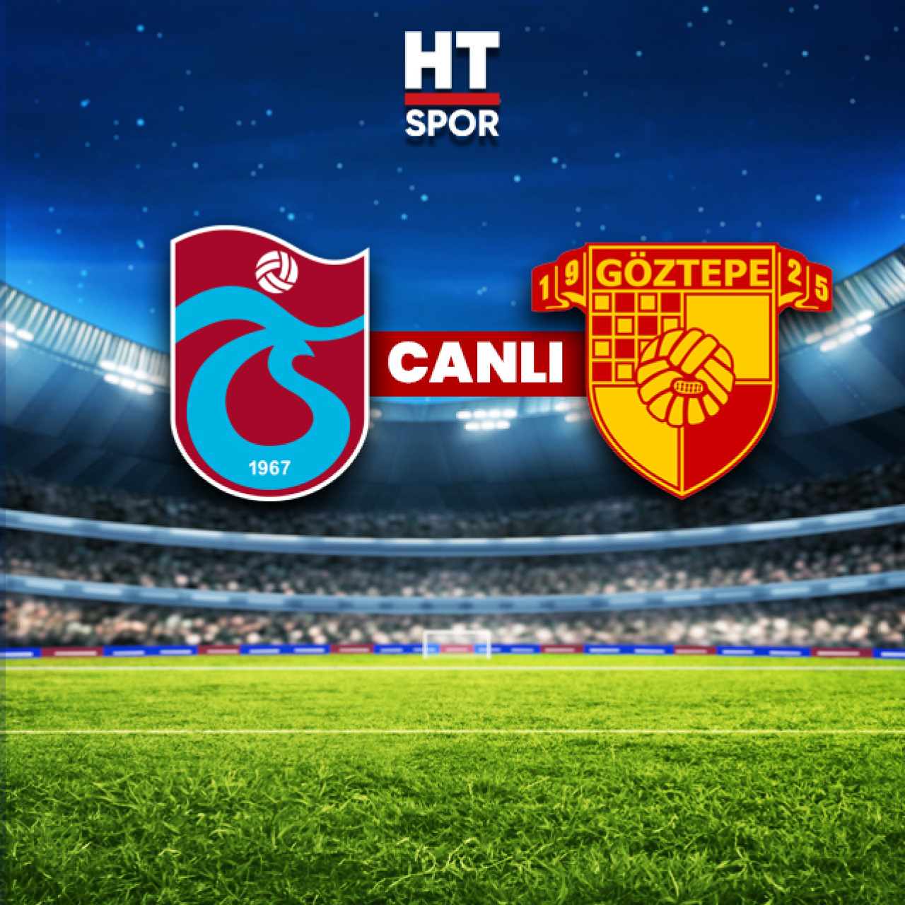 Trabzonspor, Göztepe Maçıyla Süper Lig’de İkinci Sıra Mücadelesini Sürdürüyor